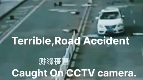 Terrible, Road Accident, Cought On CCTV camera.