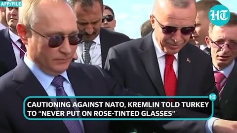 Turkey Picks Putin Over NATO? Erdogan Takes U-Turn On 'Sweden Deal'; Puts Condition | Watch