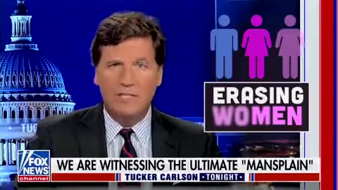 Tucker: Trans ‘Women’ are the ULTIMATE Mansplainers‘