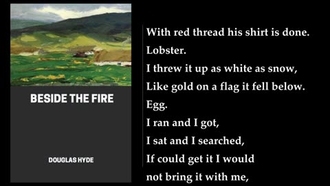 Beside The Fire 🔥 By Douglas Hyde. FULL Audiobook