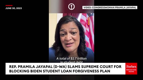 JUST IN- Jayapal Rips Supreme Court For 'Terrible Decision' To Block Biden Student Loan Forgiveness