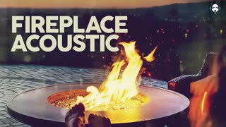 Fireplace Acoustic - Relaxing Music (4 Hours)