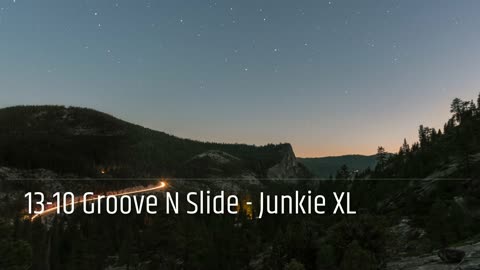 13-10 Groove N Slide - Junkie XL