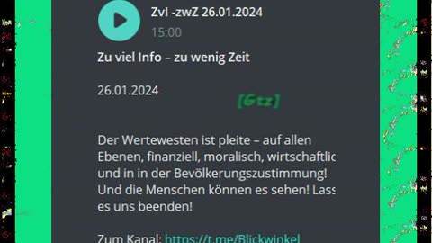 Zu viel Info – zu wenig Zeit 26.o1.2024 Der Wertewesten ist pleite – auf allen Ebenen, ...