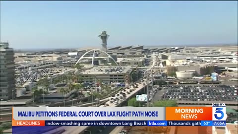 City of Malibu petitions federal appeals court in effort to curb LAX flight path noise.