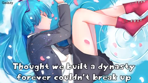 Nightcore - Dynasty