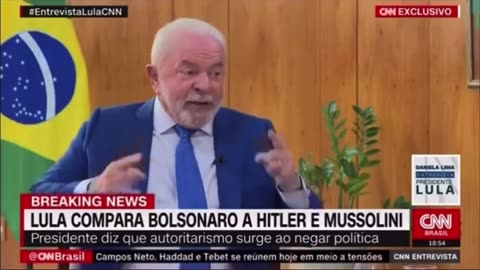 In an interview with CNN, Lula compares Bolsonaro to Hitler and Mussolini
