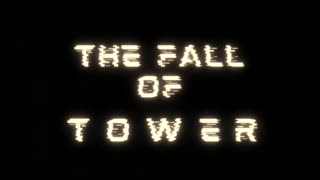 The Fall Of Tower Movie Trailer