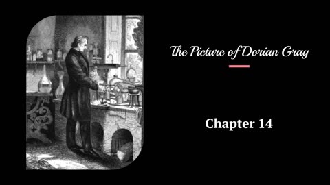 The Picture of Dorian Gray - Chapter 14