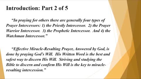 Intro Part 2 of 5 012922 -- Intercessor Types & Praying God's Will