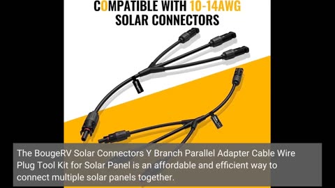 Buyer reviews : BougeRV Solar Connectors Y Branch Parallel Adapter Cable Wire Plug Tool Kit