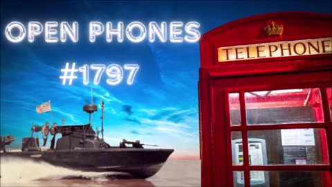 Open Phones #1797- Bill Cooper
