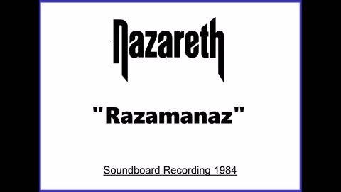 Nazareth - Razamanaz (Live in Bochum, Germany 1984) Soundboard