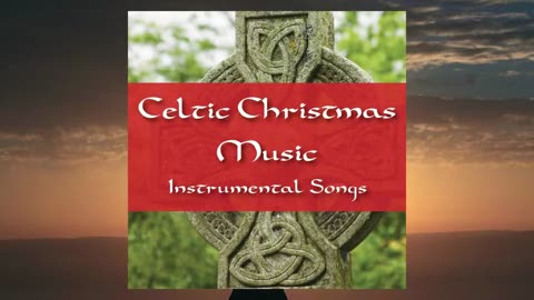 Celtic Christmas Music [Full Album]