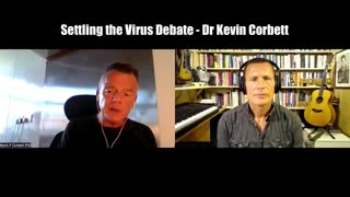 Dr Kevin Corbett settles the Virus Debate