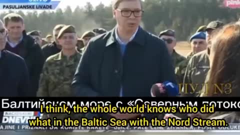 Vucic: the whole world knows who did the attack on Nordstream