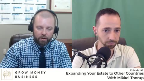 GMB podcast shorts - expanding your estate to other countries with mikkel thorupw