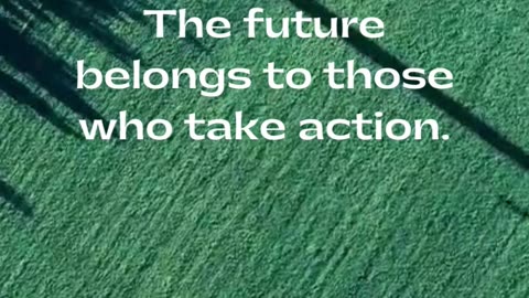 Explore how taking action shapes the future and leads to success. #Future #Action #Success