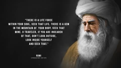 Rumi's Quotes which are better Known in Youth to Not to Regret in Old Age