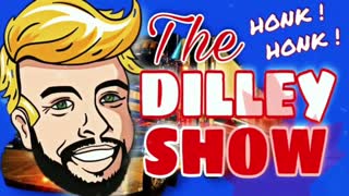 The Dilley Show 02/02/2022