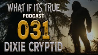 Episode 31 Several Bigfoot Trap a Hunter