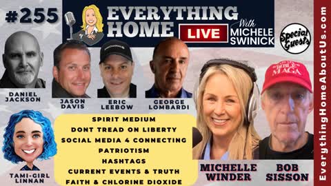 255: MICHELLE WINDER & BOB SISSON + Current Events & The Unredacted Truth, Faith, Chlorine Dioxide, Spirit Medium, Don’t Tread On Liberty, Social Media For Connecting, Patriotism, Hashtags