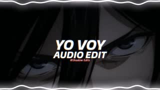 Yo Voy ( tiktok remix )『edit audio』