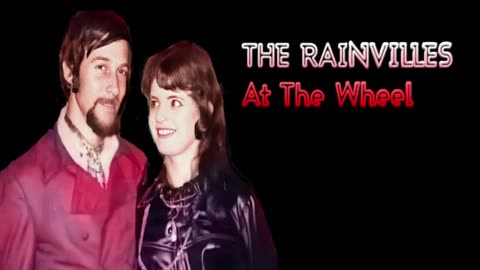 DOT RAINVILLE - THE STORY BEHIND "AT THE WHEEL"