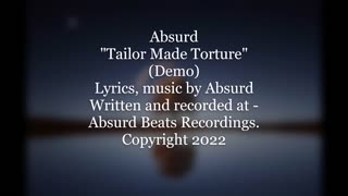 Absurd Beats - Tailor made torture (Demo)