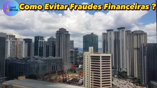 Como Evitar as Fraudes Financeiras ???