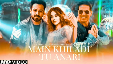 Me Khiladi tu anari new viral video song