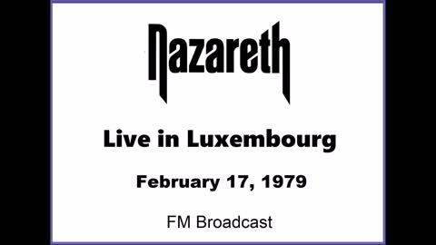 Nazareth - Live in Luxembourg 1979 (FM Broadcast)