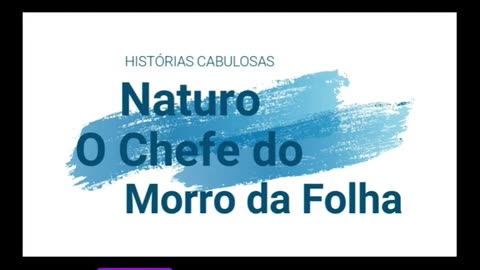 Naruto o Chefe do Morro da Folha