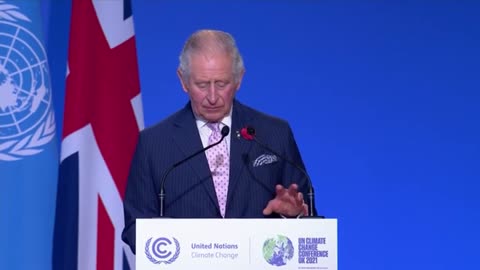 What was Prince Charles - now King Charles Speaking About at the World Leaders COP26 Conference?