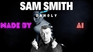 ChatGPT Creates Unholy by Sam Smith all by itself