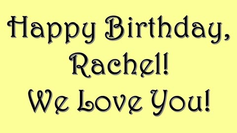 Rachel's 15th Slideshow