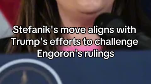 ELISE STEFANIK FILES ETHICS COMPLAINT AGAINST TRUMP FRAUD TRIAL JUDGE