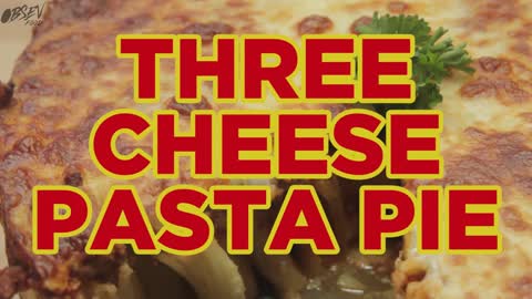 How To Make Pasta Pie - Full Recipe