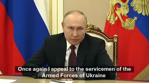 PUTIN SPEECH - Progress of the special military operation in Ukraine. February 25, 2022