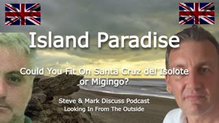 Island Paradise - Could You Fit On Santa Cruz del Isolote or Migingo?