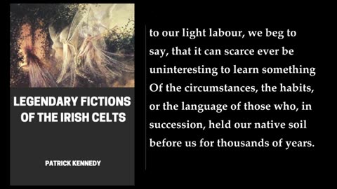 Legendary Fictions of the Irish Celts 🔥 By Patrick Kennedy. FULL Audiobook