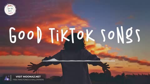 Good Tik Tok Songs | Trending TikTok Songs ~Best tik tok songs 2023