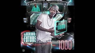 Future - 1000 Mixtape