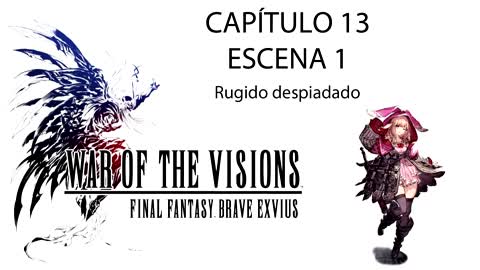 War of the Visions FFBE Parte 1 Capítulo 13 Escena 1 (Sin gameplay)