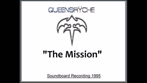 Queensryche - The Mission (Live in Tokyo, Japan 1995) Soundboard