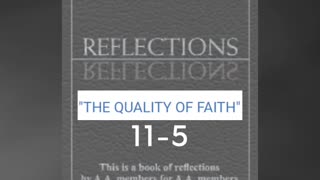 THE QUALITY OF FAITH - A.A Daily Reflection 11-5 #alcoholicsanonymous #dailyreflection #shorts