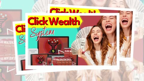 Click Wealth System: Click Your Way to Online Success