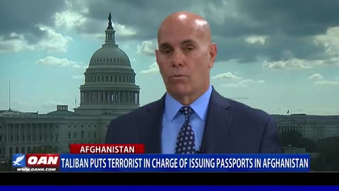 Taliban puts terrorist in charge of issuing passports in Afghanistan