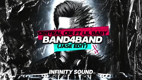 Central Cee Ft Lil Baby - BAND4BAND (Jase Edit)