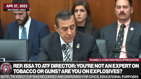 ATF Director struggles to answer Darrell Issa